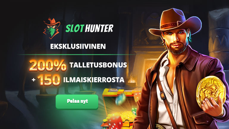 Eksklusiivinen: Saa 200 % bonus ja 150 ilmaiskierrosta SlotHunterilla